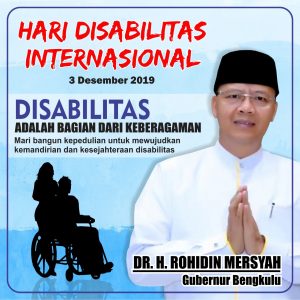 Rohidin Mersyah (Bengkulu) Hari Disabilitas Internasional