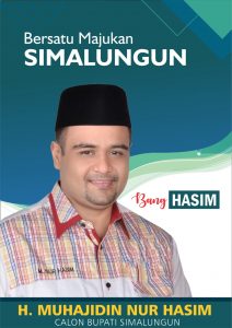 Muhajidin Nur Hasim Putra DaerahCalon Bupati Simalugun (Bersatu Majukan SImalungun)